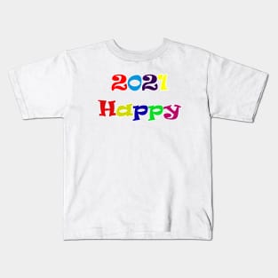 Happy 2021 Kids T-Shirt